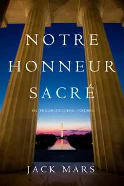 notre honneur sacré (un thriller luke stone—volume 6) book cover image