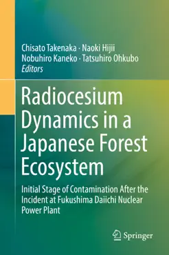 radiocesium dynamics in a japanese forest ecosystem book cover image