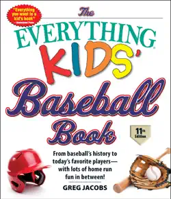 the everything kids' baseball book, 11th edition imagen de la portada del libro