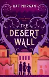 The Desert Wall