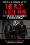The Plot to Kill King synopsis, comments