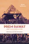 Prem Rawat and Counterculture synopsis, comments