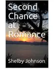Second Chance at Romance synopsis, comments