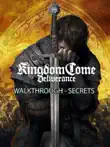 Kingdom Come Deliverance Game Guide and Walkthrough synopsis, comments