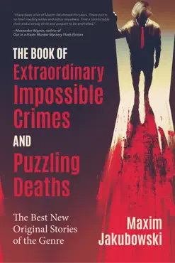 the book of extraordinary impossible crimes and puzzling deaths book cover image