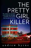 The Pretty Girl Killer synopsis, comments