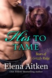 His to Tame book summary, reviews and downlod