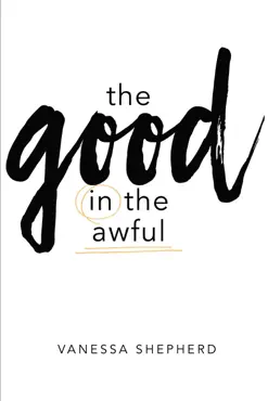 the good in the awful book cover image