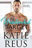 Unintended Target synopsis, comments