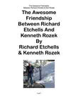 The Awesome Friendship Between Richard Etchells And Kenneth Rozek synopsis, comments