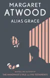 Alias Grace synopsis, comments