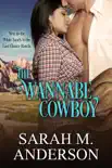 The Wannabe Cowboy synopsis, comments