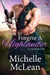 How to Forgive a Highlander synopsis, comments