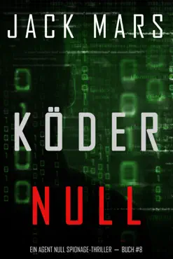 köder null (ein agent null spionage-thriller - buch #8) book cover image