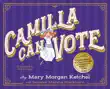 Camilla Can Vote synopsis, comments