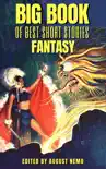 Big Book of Best Short Stories - Specials - Fantasy synopsis, comments