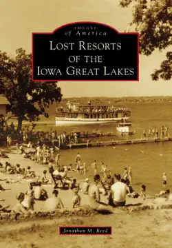 lost resorts of the iowa great lakes book cover image