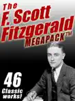 The F. Scott Fitzgerald Megapack synopsis, comments