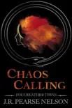 Chaos Calling synopsis, comments