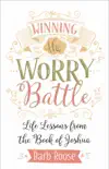 Winning the Worry Battle synopsis, comments