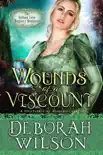 Wounds of A Viscount (The Valiant Love Regency Romance #8) (A Historical Romance Book)