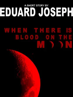 when there is blood on the moon book cover image