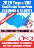 2020 Texas VUE Real Estate Exam Prep Questions & Answers: Study Guide to Passing the Salesperson Real Estate License Exam Effortlessly e-book