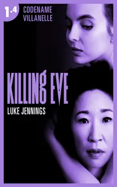 killing eve - codename villanelle - episode 4 book cover image