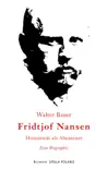 Fridtjof Nansen sinopsis y comentarios