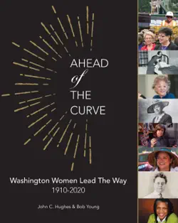 ahead of the curve, washington women lead the way book cover image