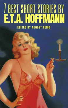 7 best short stories by e.t.a. hoffmann book cover image