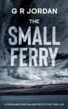 The Small Ferry synopsis, comments