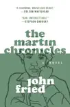 The Martin Chronicles synopsis, comments