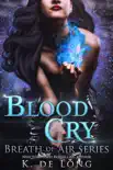 Blood Cry synopsis, comments