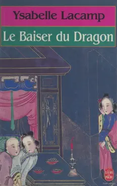 le baiser du dragon imagen de la portada del libro
