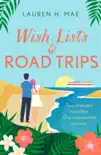 Wish Lists and Road Trips sinopsis y comentarios