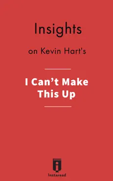 insights on kevin hart's i can't make this up book cover image