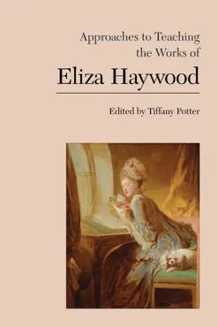 approaches to teaching the works of eliza haywood book cover image