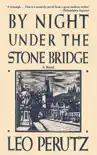 By Night Under the Stone Bridge synopsis, comments