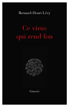 ce virus qui rend fou imagen de la portada del libro