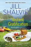 Instant Gratification synopsis, comments