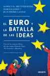 El euro y la batalla de las ideas synopsis, comments