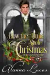 How the Duke Stole Christmas synopsis, comments