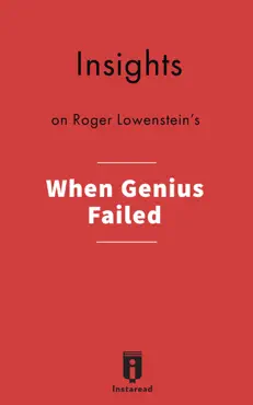 insights on roger lowenstein's when genius failed imagen de la portada del libro