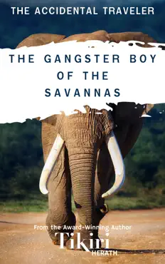 the gangster boy of the savannas book cover image