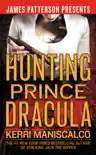 Hunting Prince Dracula book summary, reviews and download