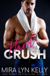 Hard Crush book summary, reviews and download