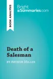 Death of a Salesman by Arthur Miller (Book Analysis) sinopsis y comentarios