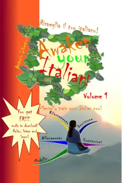 risveglia il tuo italiano! awaken your italian!: volume 1 book cover image