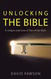 Unlocking the Bible synopsis, comments